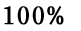 100%